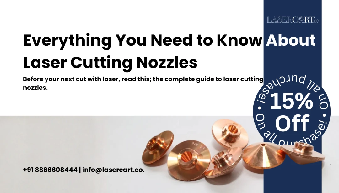Everything You Need to Know About Laser Cutting Nozzles