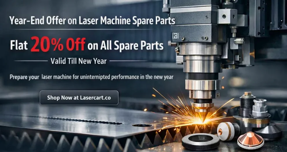 Year end offer by Lasercart on the purchae of spare parts of laser solution
